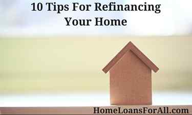 10 tips for refinancing