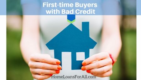 bad credit home loan- first time buyer