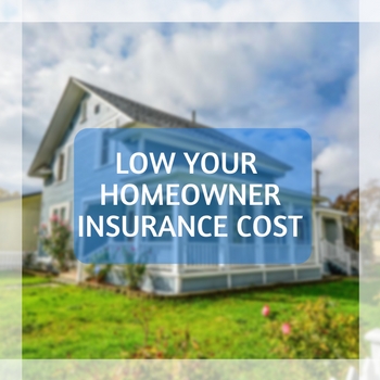 lower homeowners insurance cost 1