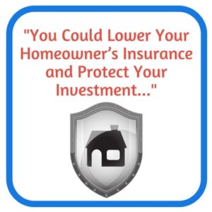 lower homeowners insurance - disaster proof your house