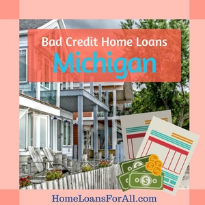 bad credit home loans michigan