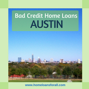 bad credit home loans austin tx