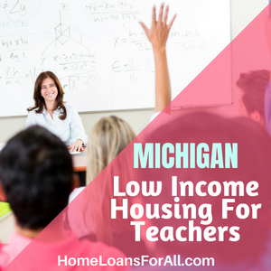 low income housing in Michigan for teachers