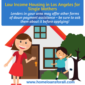 home loans for single mothers in los angeles