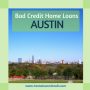 bad credit home loans austin tx