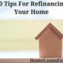 10 tips for refinancing